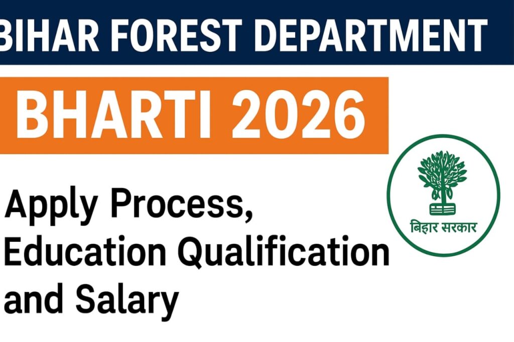 Bihar Forest Department Bharti 2026
