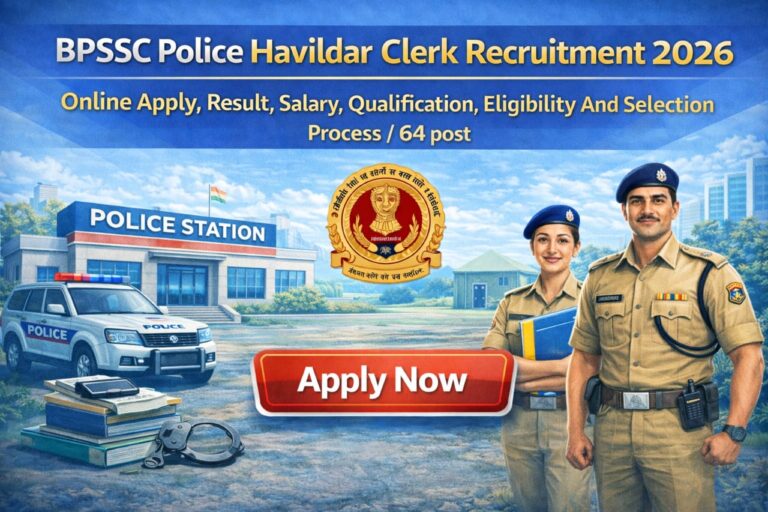 BPSSC Police Havildar Clerk Recruitment 2026
