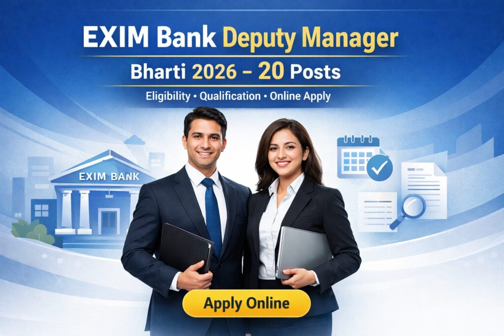 EXIM Bank Deputy Manager Bharti 2026