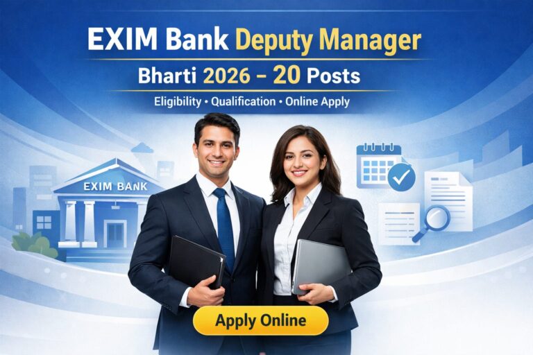 EXIM Bank Deputy Manager Bharti 2026
