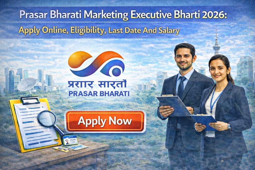 Prasar Bharati Marketing Executive Bharti 2026