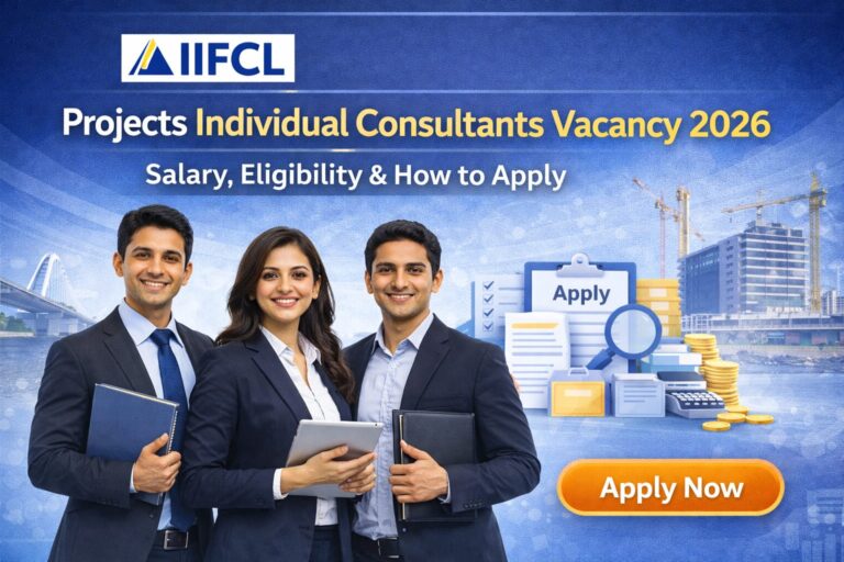 IIFCL Projects Individual Consultants Vacancy 2026